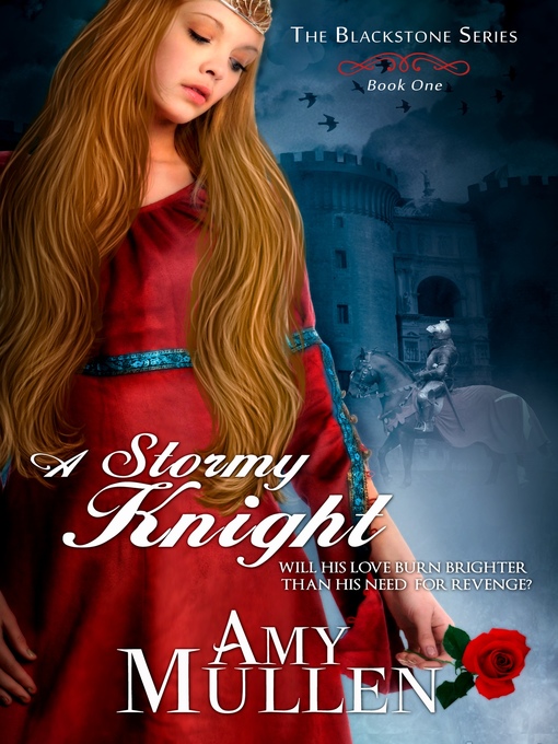 Title details for A Stormy Knight by Amy Mullen - Available